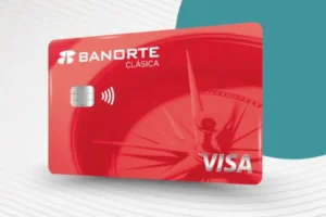 Tarjeta Banorte Clásica: conoce sus beneficios, recompensas y requisitos para solicitarla